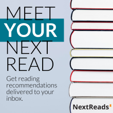 Meet Your Nexxt Read. Get reading recommendations delivered to your inbox. NextReads