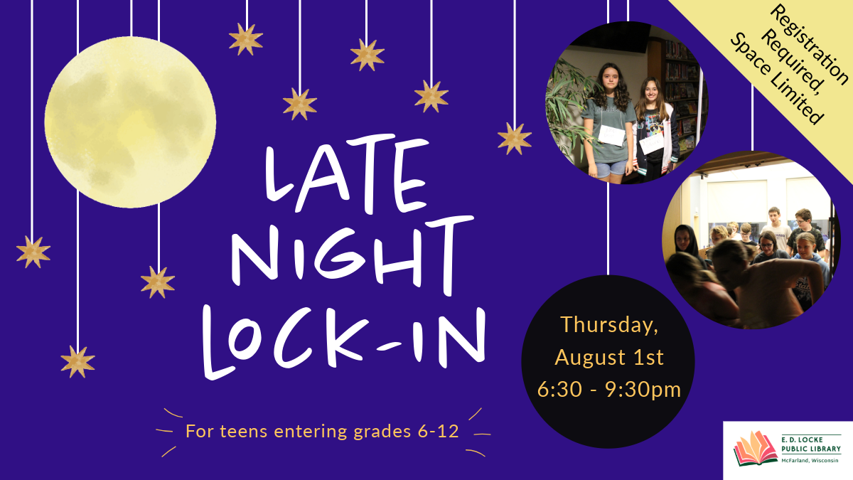 Slide for Late Night-Lock In. Text says "Late Night Lock-In, Thursday, August 1st, 6:30-9:30pm, For teens entering grades 6-12"