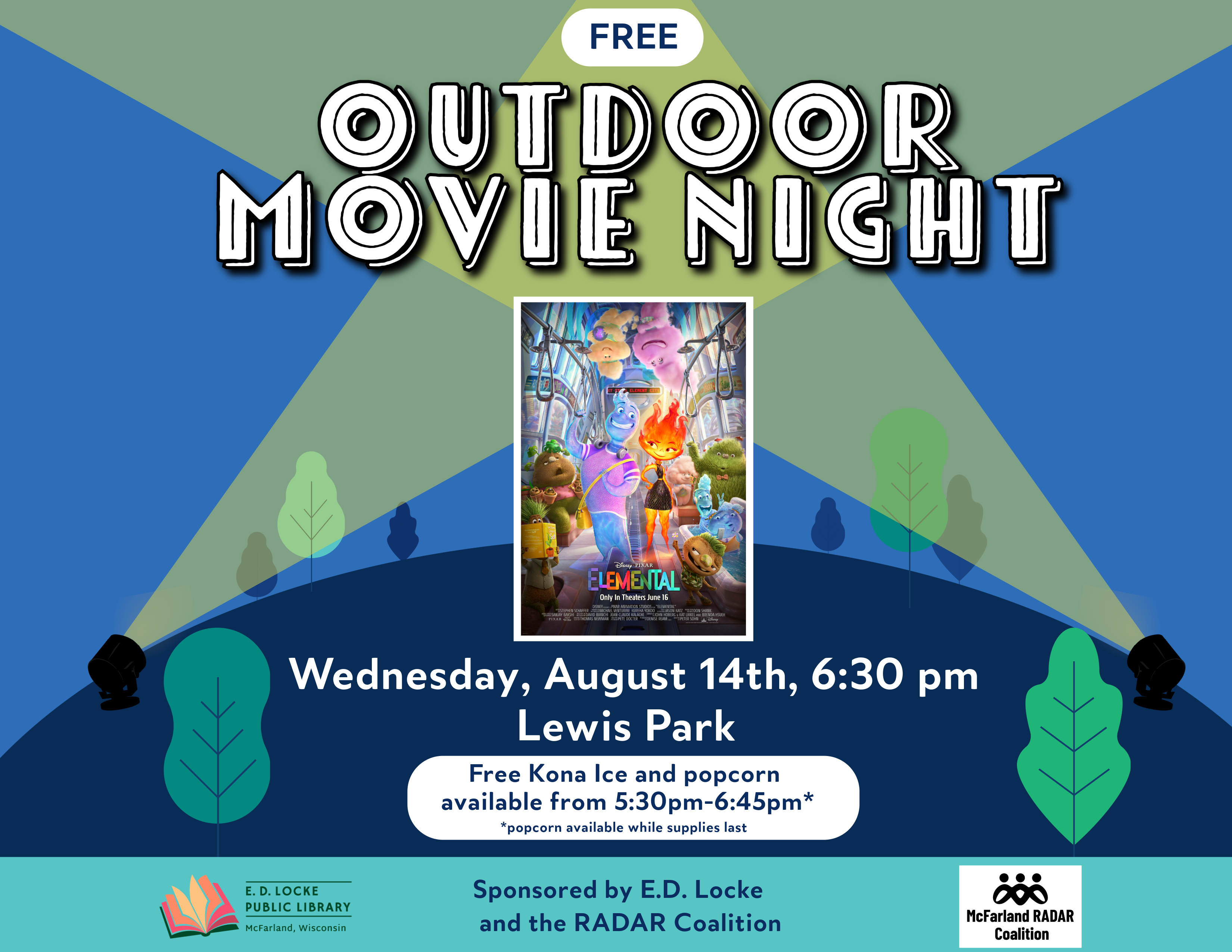 Flyer for the Outdoor Movie Night on Wednesday, August 14th, 6:30 pm at Lewis Park. Free Kona Ice and popcorn available from 5:30-6:45.
