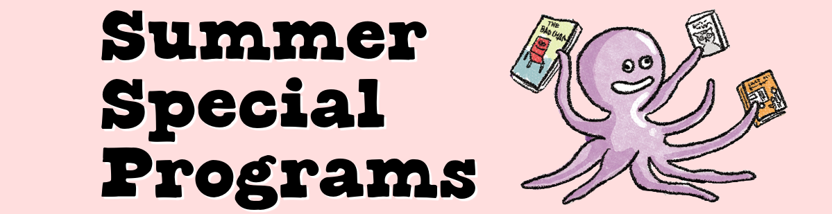 Summer Special Programs Banner Summer Special Programs Banner