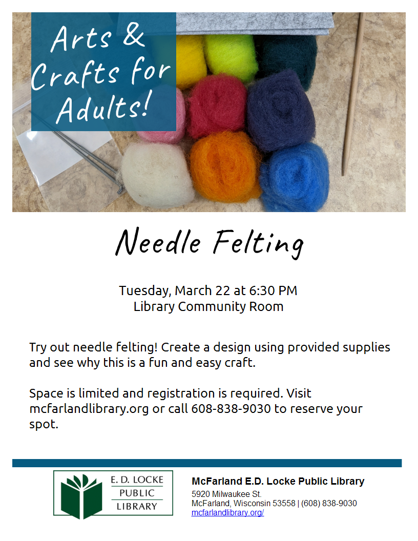 Adult craft club needle felting flyer with photo of felting supplies, March 22 session