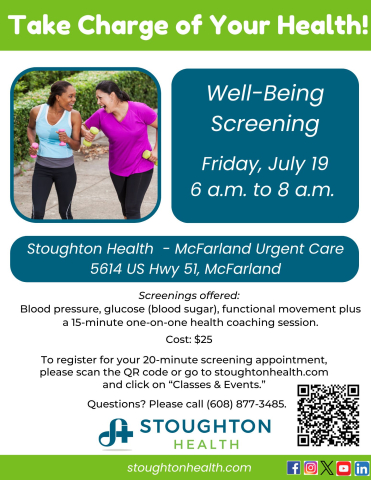 Stoughton Health is offering a Well-Being Screening at McFarland Urgent Care on Friday, July 19