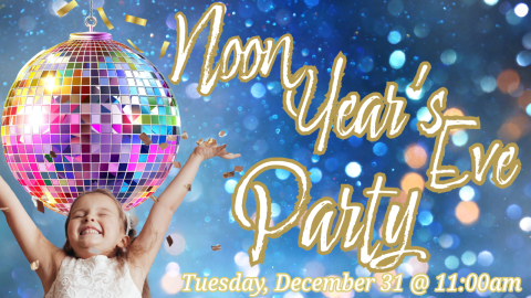 2024 Noon Year's Eve Party