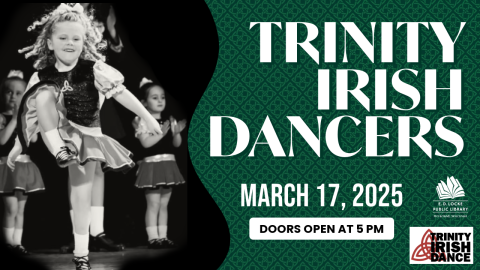 Trinity Irish Dancers slide; "March 17, 2025, Doors open at 5 PM"