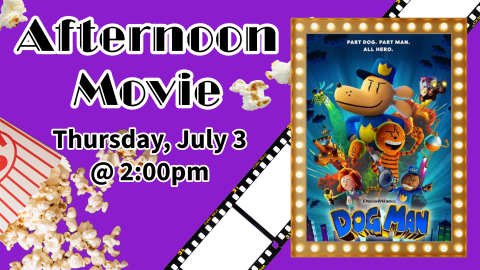 Summer Afternoon Movie: Dog Man Summer Afternoon Movie: Dog Man