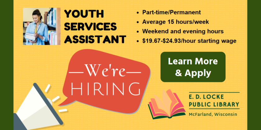 We're Hiring. Youth Services Assistant. Part-time/Permanent, Average 15 hours/week, Weekend and evening hours, $19.67-$24.93/hour starting wage. Learn More & Apply.